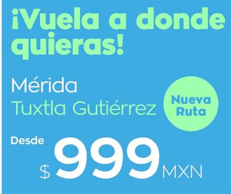 codigo de promocion te apuesto|Vuelos baratos de León a Tuxtla Gutiérrez desde 532MXN* .